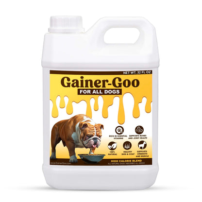 Gainer-GOO - for All Breeds - High Calorie Fat Liquid Weight Gainer - 32oz