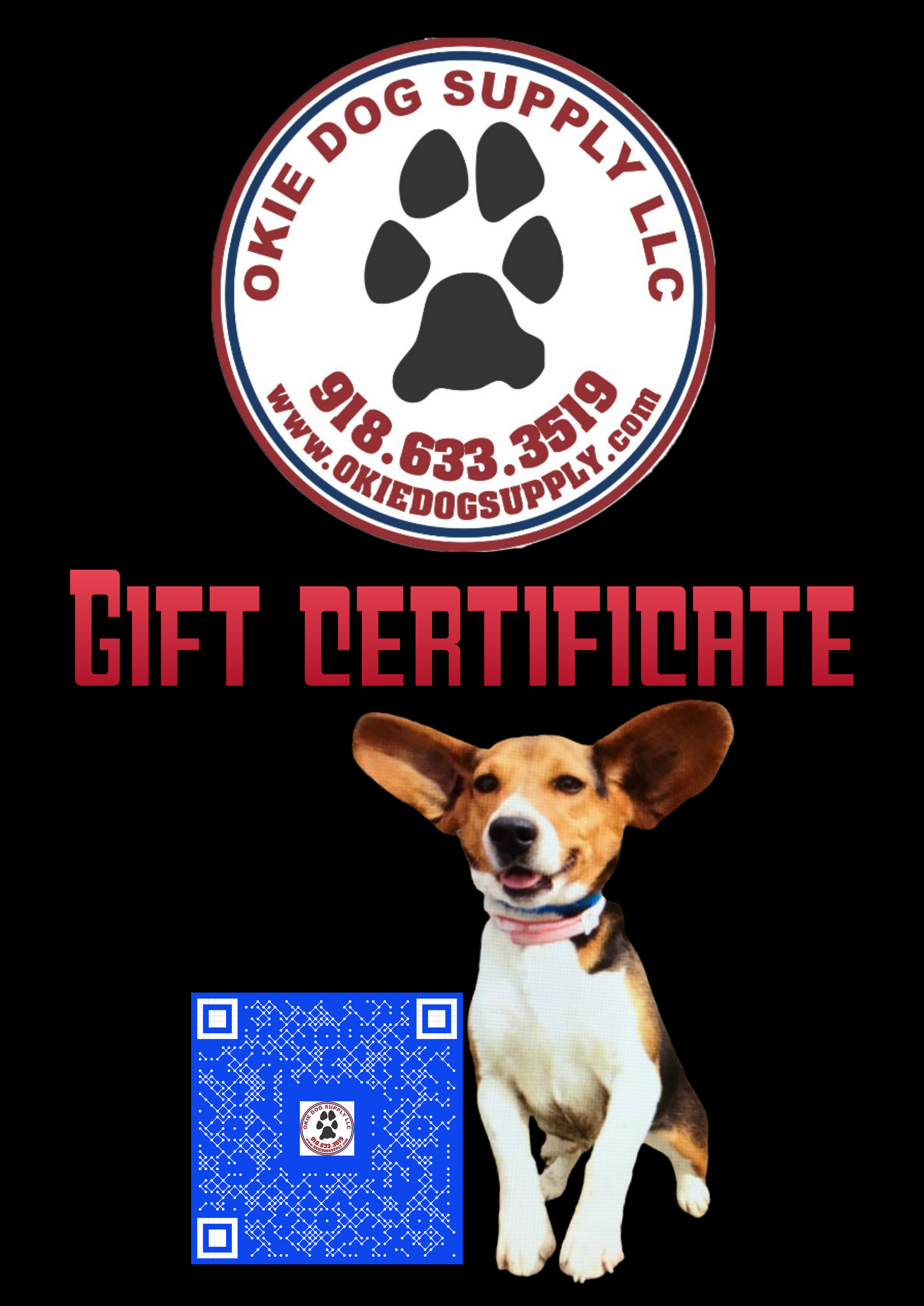 gift certificate to okie dog supply